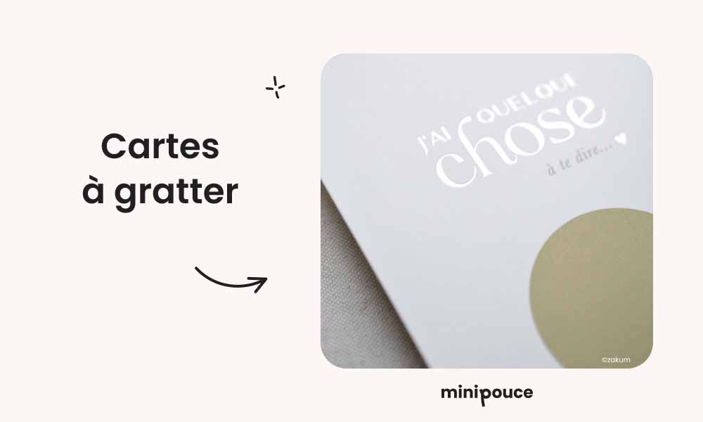 Carte à gratter pour annoncer la naissance de bébé, idée originale et amusante pour révéler le sexe ou le prénom de l'enfant.