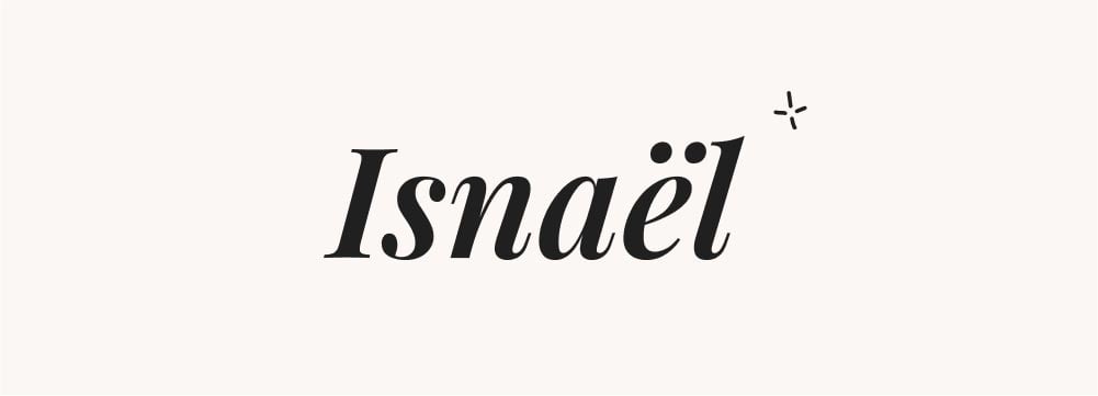 Le prénom Isnaël, unique et peu commun